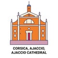 France, Corsica, Ajaccio, Ajaccio Cathedral travel landmark vector illustration