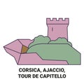 France, Corsica, Ajaccio, Tour De Capitello travel landmark vector illustration