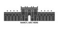 France, Nancy, Arc travel landmark vector illustration