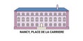 France, Nancy, Place De La Carriere travel landmark vector illustration