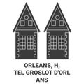 France, Orleans, Hotel Groslot D'orlans travel landmark vector illustration