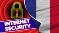 France Realistic Flag with Internet Security Title Fabric Texture 3D Illustration