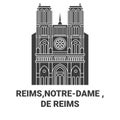 France, Reims,Notredame , De Reims travel landmark vector illustration