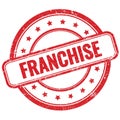FRANCHISE text on red grungy round rubber stamp