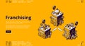 Franchising isometric landing, franchise business