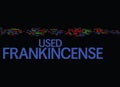 Frankincense Text Background Word Cloud Concept