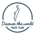 Fraser Island Map Outline. Vintage Discover the.