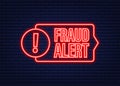 Fraud alert. Neon icon. Security Audit, Virus Scanning, Cleaning, Eliminating Malware, Ransomware Vector stock