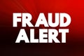 Fraud Alert text quote, concept background Royalty Free Stock Photo