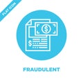 fraudulent icon vector from corruption elements collection. Thin line fraudulent outline icon vector illustration. Linear symbol