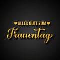 Frauentag - Happy Womens Day in German. Gold inscription on black background. International Womans day typography poster Royalty Free Stock Photo