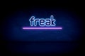Freak - blue neon announcement signboard Royalty Free Stock Photo