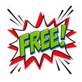 Free - Comic book style word on a white background. Free banner in pop art style. Vector illustration Royalty Free Stock Photo