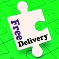 Free Delivery Puzzle Shows No Charge Or Gratis To Deliver