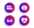 Free delivery, Smile chat and Sunglasses icons set. Be mine sign. Vector