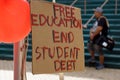 Free Education End Student Debt Sign