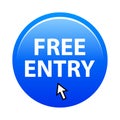 Free entry button Royalty Free Stock Photo