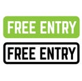 Free entry stamp on white Royalty Free Stock Photo