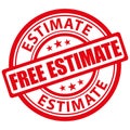 Free estimate. Red vector stamp icon.