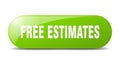 free estimates button. sticker. banner. rounded glass sign Royalty Free Stock Photo