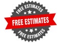 free estimates sign. free estimates round isolated ribbon label. Royalty Free Stock Photo