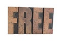 'FREE' in old wood type Royalty Free Stock Photo