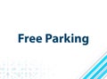 Free Parking Modern Flat Design Blue Abstract Background Royalty Free Stock Photo