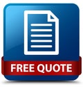 Free quote (page icon) blue square button red ribbon in middle Royalty Free Stock Photo
