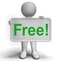 Free Sign Shows Freebie Gratis and Promotion Royalty Free Stock Photo