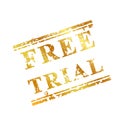 Free Trial, Golden Grunge Rubber Stamp Royalty Free Stock Photo