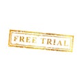 Free Trial, Golden Grunge Rubber Stamp Royalty Free Stock Photo