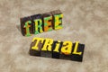 Free trial offer gimmick special start label promotional bonus