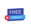 Free webinar online, play button. vector illustration. Modern vector illustration flat style