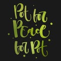 Pot for the Peace. Peace for the Pot - Weed legalize hand drawn modern calligraphy phrase