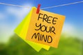 Free Your Mind. Inspirational text