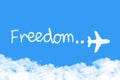 Freedom cloud shape on blue sky Royalty Free Stock Photo