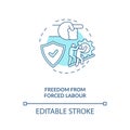 Freedom from forced labour blue concept icon