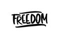 Freedom hand drawn lettering logo for business and advertising