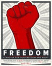 Freedom Poster. Protest Poster. Raised Fist Held in Protest. Vector