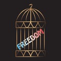 Freedom trapped in a cage