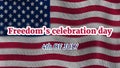 freedoms celebration day and 4th of July greetings on waving national flag of usa