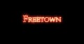 Freetown written with fire. Loop