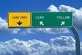 Freeway sign reading Lead or Follow