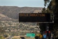 Freeway Sign warning of a child abduction