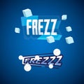 Freeze -