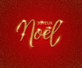 French Christmas luxury design template. Vector Joyeux Noel text made of golden glitter isolated on red background. Royalty Free Stock Photo