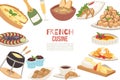 French cuisine vector illustration. French cheese, onion soup, truffles, croissants with cup of coffee and frog leggs