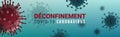 French end containment on May 11, coronavirus banner concept