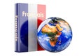 French language textbook with Earth Globe. International lessons and courses of French language, 3D rendering Royalty Free Stock Photo