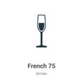 French 75 vector icon on white background. Flat vector french 75 icon symbol sign from modern drinks collection for mobile concept